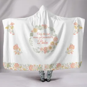 Best Moms Promoted to Baba Hooded Blanket